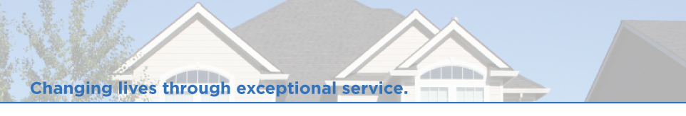 Changing lives through exceptional service.