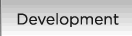 Development